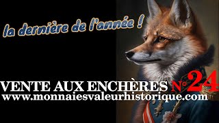 N°24 VENTE AUX ENCHÈRES NUMISMATIQUE PROFESSIONNELLE Live commissaire priseur bon plan achat [upl. by Braeunig]