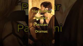 Top 10 Most Popular Pak Drama shorts youtubeshorts viralshorts pakistanidrama kabhimainkabhitum [upl. by Delilah364]