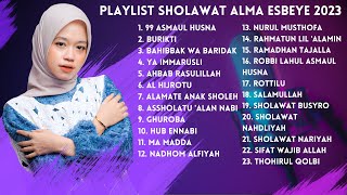 Playlist Sholawat ALMA ESBEYE 2023 [upl. by Navlys]