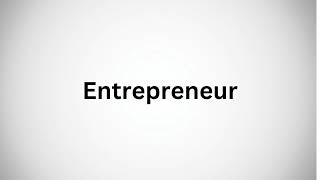 How to pronounce entrepreneur in English [upl. by Hesper346]