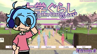 65 days  Daigaku Gurashi Ep 3 [upl. by Lutero]