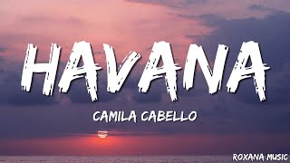 Camila Cabello  Havana Lyrics ft Young Thug [upl. by Lehcsreh781]