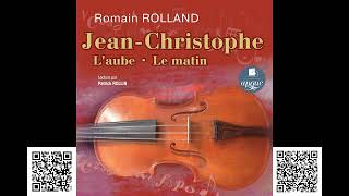 JeanChristophe Laube Le matin Romain Rolland Аудиокнига [upl. by Enamart794]