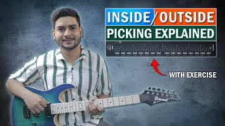 Inside and Outside Picking on Guitar  Explained with Exercises [upl. by Citron]