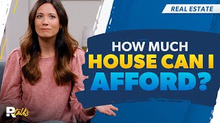 How Much House Can I Afford [upl. by Rachael]