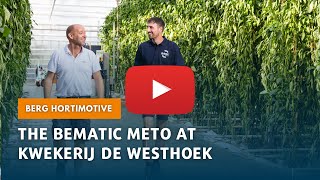 Efficiency and sustainability with the BeMatic Meto at Kwekerij De Westhoek [upl. by Maridel445]