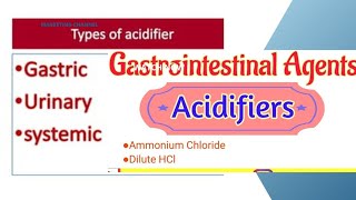 Acidifiers unit3 BP104TLect1  pharma inorganic chemistryPerfectpharmacyclasses pharmacy [upl. by Wirth805]