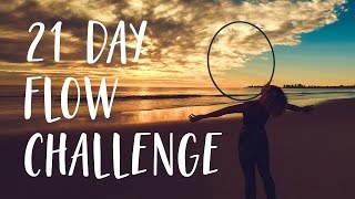 21 Day Hoop Flow Challenge  Details below [upl. by Lipkin]