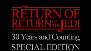 The Return of Return of the Jedi Special Edition [upl. by Neivad]