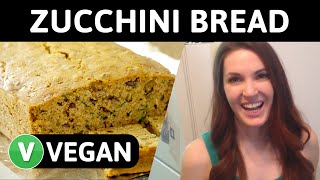 How to Make the BEST VEGAN ZUCCHINI BREAD My Favorite Vegan Recipe [upl. by Mines]