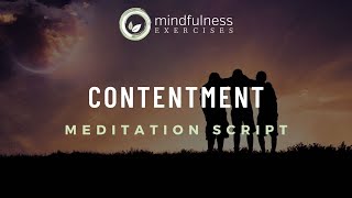 Guided Meditation Script Contentment [upl. by Asiled]