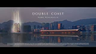 DOUBLE COAST I  啟德 PARK PENINSULA 全新臨海現樓  會所園林逾79平方呎 [upl. by Pfister]