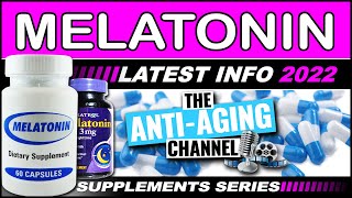 MELATONIN  Latest Anti Aging Information  Life Extension Supplements [upl. by Markson]