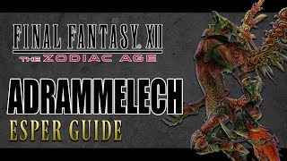 Final Fantasy XII The Zodiac Age  ADRAMMELECH  Optional Espers Guide [upl. by Bartlet147]