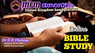 Monday Bible Study Online  MFM Edmonton UK 11112024 [upl. by Ynahpets526]