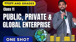 Day 9  Business studies Revision  Class 11  Public Private and Global Enterprises  Chapter 3 [upl. by Lorrimor]