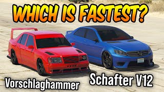 GTA ONLINE  VORSCHLAGHAMMER VS SCHAFTER V12 WHICH IS FASTEST [upl. by Pang]