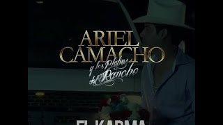 El Karma Ariel Camacho [upl. by Syman]