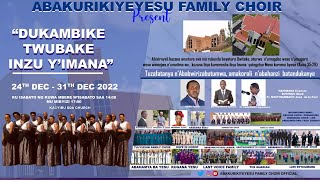 DUKAMBIKE TWUBAKE INZU YIMANA ABAKURIKIYEYESU FAMILY CHOIR [upl. by Aeneg]