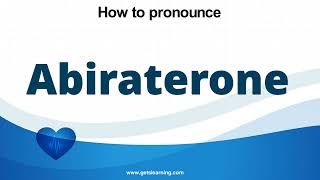 How to pronounce Abiraterone in English Correctly [upl. by Innattirb133]