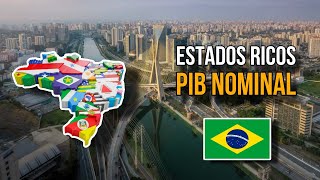 Os Estados Mais E Menos Ricos Do Brasil  PIB 2024 [upl. by Annawahs894]