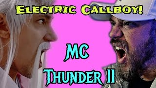 ELECTRIC CALLBOY  MC THUNDER II  REACTION [upl. by Viridissa287]