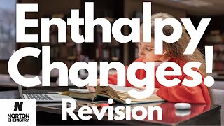 Enthalpy Changes A Revision OCR ALevel Chemistry [upl. by Ganny]