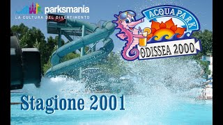 ACQUAPARK ODISSEA 2000 Stagione 2001  video storico [upl. by Htehpaj633]