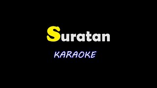 Suratan  Karaoke [upl. by Aniara]