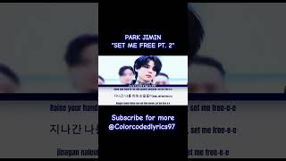 JIMIN BTS quotSET ME FREEquot Colorcodedlyrics Colorcodedlyrics97 BTS JM ARMYSMF viral shorts [upl. by Loats]