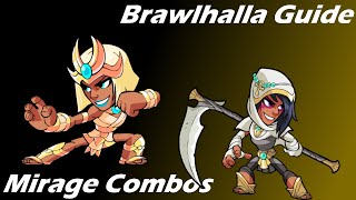 Brawlhalla Guide  Easy Mirage Combos [upl. by Walley]