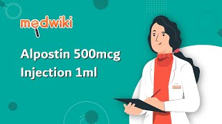 Alpostin 500mcg Injection 1ml  Uses Work and How to take In English [upl. by Brigette]