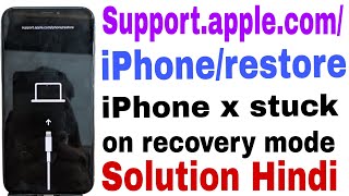 How to fix supportapplecomiPhonerestore  iPhone x stuck on recovery mode iPhone x download fix [upl. by Ram]