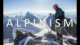 The Mountains are Calling  Alpinism [upl. by Anirehc6]