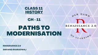 Class 11 History Ch 11 Paths To Modernisation With Notes In Hindi  Complete Explanation [upl. by Einama]