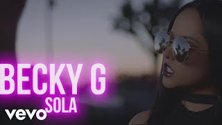 Becky G  Behind The Music with Becky SOLA [upl. by Grigson414]