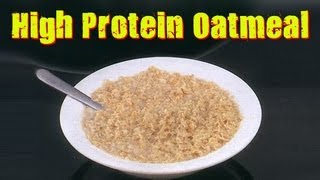 Easy High Protein Oatmeal Recipe [upl. by Ezmeralda]