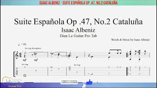 Isaac Albeniz  Suite Española Op 47 No2 Cataluña for Guitar Tutorial with TABs [upl. by Nicks]