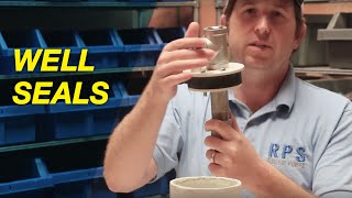 The Basics of Well Seals [upl. by Mela]