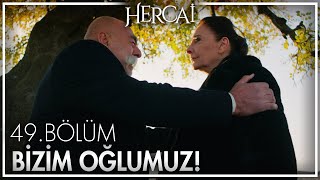 Hazar bizim oğlumuz Azize  Hercai 49 Bölüm [upl. by Alida]