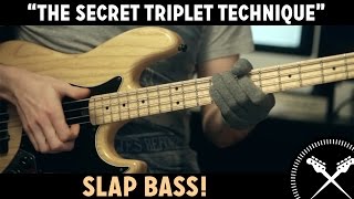 Slap Bass Lesson  The Secret Triplet Technique L84 [upl. by Llirrehs]