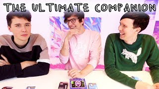 THE ULTIMATE COMPANION WITH DAN amp PHIL [upl. by Intyre]