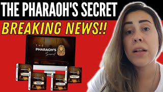 THE PHARAOHS SECRET  ⛔BREAKING NEWS⛔  Pharaohs Secrets Review  The Pharaohs Secrets Reviews [upl. by Tracee278]