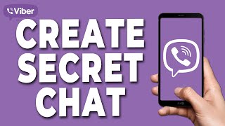 How to Create Secret Chat in Viber [upl. by Hett]