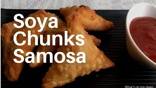 Soya chunks samosa  Ramadan recipe easy samosa recipe [upl. by Diva]