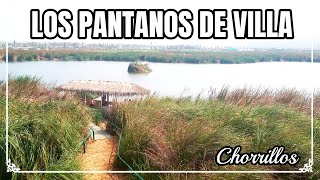 LOS PANTANOS DE VILLA  CHORRILLOS [upl. by Etnauj729]