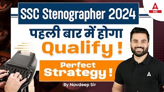 SSC Stenographer 2024  SSC Steno Preparation Strategy By Navdeep Sir [upl. by Adel]