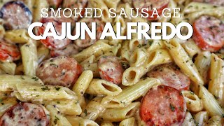 15 Minute Pasta Recipe  Smoke Sausage Cajun Alfredo Pasta [upl. by Georgi]