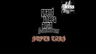 GTA Sa Super Cars KISS FM Soundtrack 06 Bobina  Invisible Touch Ferry Corsten Radio Mix [upl. by Aicnilav477]