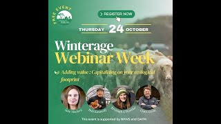 Added Value  Capitalising on your ecological footprint  Winterage Webinar Week [upl. by Saidee]